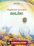 Müslüman Çocuğun Ahlakı