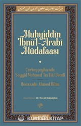 Muhyiddin İbn Arabi Müdafaası
