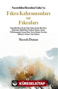 Nasreddin Hocadan Cuha'ya Fıkra Kahramanları ve Fıkraları