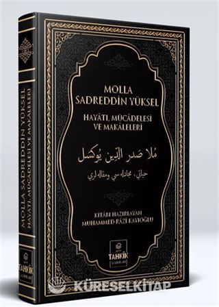 Molla Sadreddin Yüksel Hayatı, Mücadelesi Ve Makaleleri (Termo Deri Cilt)
