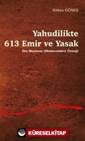 Yahudilikte 613 Emir ve Yasak İbn Meymun (Maimonides) Örneği