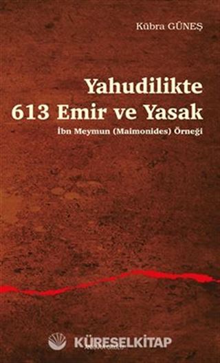 Yahudilikte 613 Emir ve Yasak İbn Meymun (Maimonides) Örneği