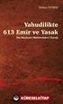 Yahudilikte 613 Emir ve Yasak İbn Meymun (Maimonides) Örneği