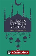 İslam'ın Sosyolojik Yorumu