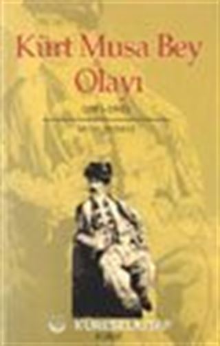 Kürt Musa Bey Olayı