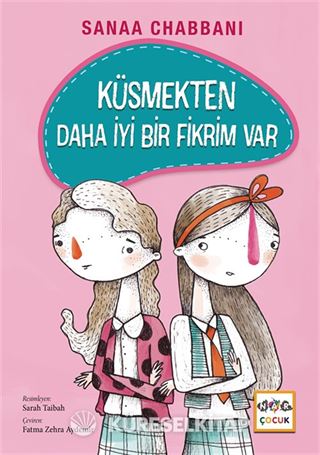 Küsmekten Daha İyi Bir Fikrim Var (Ciltli)
