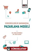 Sürdürülebilir Davranışsal Pazarlama Modeli