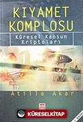 Kıyamet Komplosu Küresel Kaosun Kriptoları