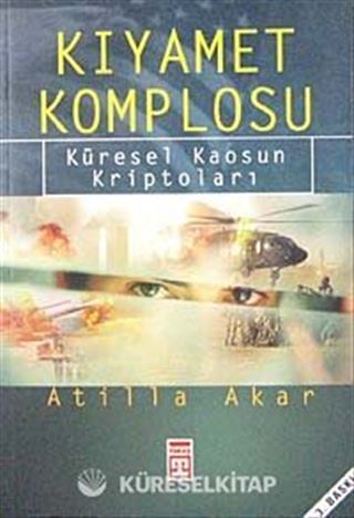 Kıyamet Komplosu Küresel Kaosun Kriptoları