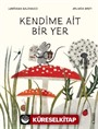 Kendime Ait Bir Yer