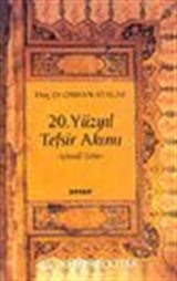 20. Yüzyıl Tefsir Akımı -İçtimai Tefsir-