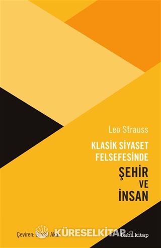 Klasik Siyaset Felsefesinde Şehir ve İnsan