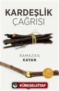 Kardeşlik Çağrısı