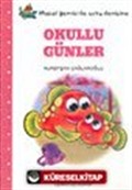 Okullu Günler