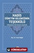 Hadis Öğretim Geleneğinin Teşekkülü