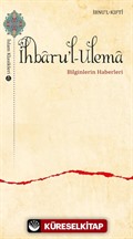 İhbaru'l-Ulema Bilginlerin Haberleri