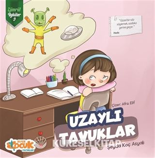 Uzaylı Tavuklar / Zümrüt Öyküler 9