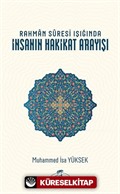 Rahman Sûresi Işığında İnsanın Hakikat Arayışı