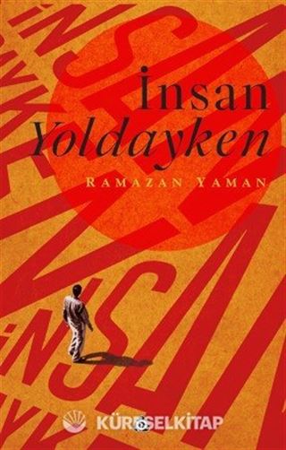 İnsan Yoldayken