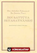 İbn Battuta Seyahatnamesi (2 Cilt Takım)