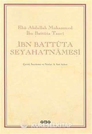 İbn Battuta Seyahatnamesi (2 Cilt Takım)