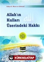 Allah'ın Kulları Üzerindeki Hakkı (Cep Boy)