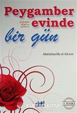 Peygamber Sallallahu Aleyhi Vesellem'in Evinde Bir Gün (Cep Boy)