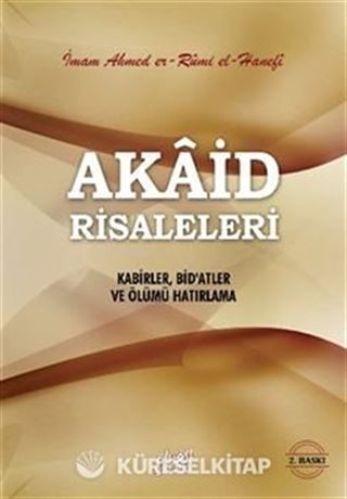 Akaid Risaleleri Kabirler, Bid'atler ve Ölümü Hatırlama