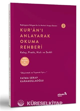 Kur'an'ı Anlayarak Okuma Rehberi