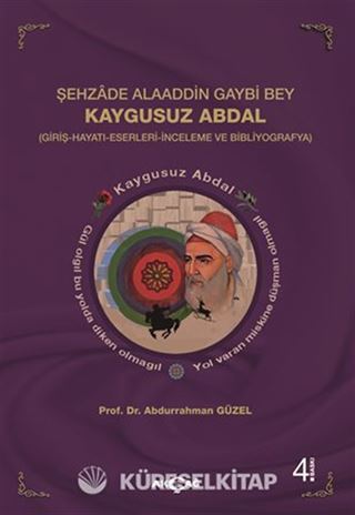Şehzade Alaaddin Gaybi Bey Kaygusuz Abdal