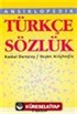 Ansiklopedik Türkçe Sözlük