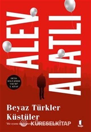 Beyaz Türkler Küstüler