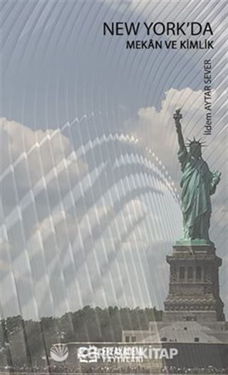 New York'da Mekan ve Kimlik