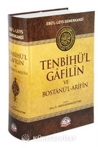 Tenbihü'l Gafilin ve Bostanü'l-Arifin