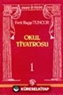 Okul Tiyatrosu 1