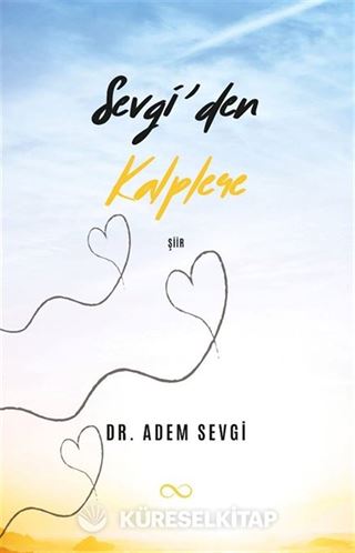Sevgi'den Kalplere