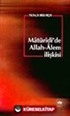 Matüridi'de Allah-Alem İlişkisi