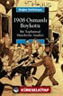 1908 Osmanlı Boykotu / Bir Toplumsal Hareketin Analizi