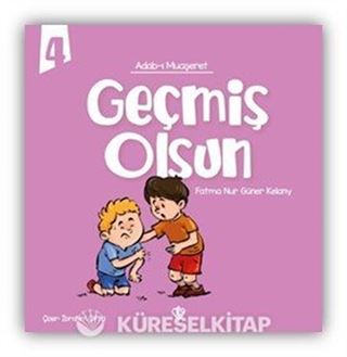 Geçmiş Olsun / Adabı Muaşeret 4