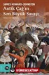 Antik Çağ'ın Son Büyük Savaşı