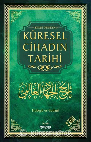 Kendi Dilinden Küresel Cihadın Tarihi