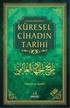 Küresel Cihadın Tarihi (2. Baskı-Renkli)
