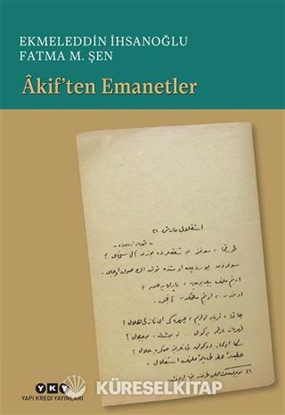 Âkif'ten Emanetler