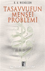 Tasavvufun Menşei Problemi