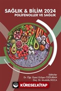 Sağlık - Bilim 2024: Polifenoller ve Sağlık