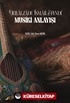 Dellalzade İsmail Efendi' Nin Musiki Anlayışı