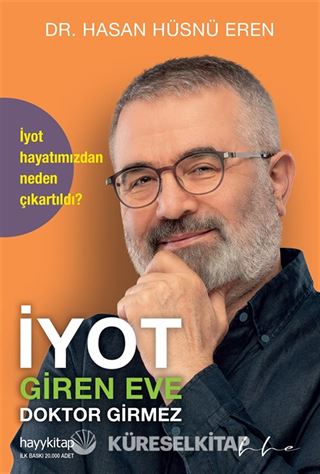 İyot Giren Eve Doktor Girmez