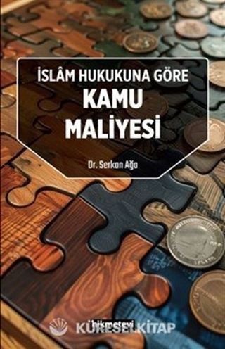 İslam Hukukuna Göre Kamu Maliyesi