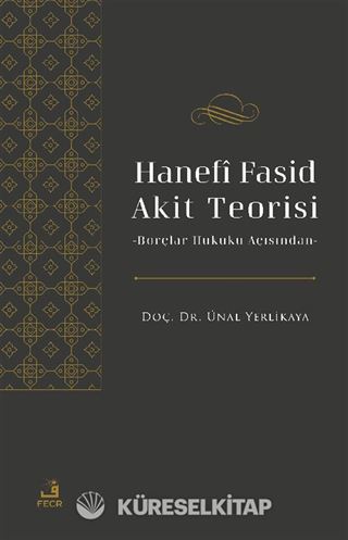 Hanefî Fasid Akit Teorisi