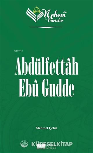 Nebevi Varisler 97 / Abdülfettah Ebû Gudde